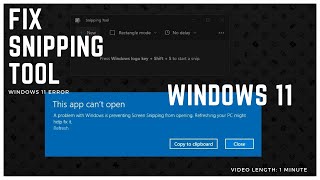 Windows 11 Snipping tool error solved [November]