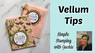 Vellum Tips You Need To Know For Card Making