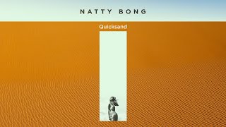 Quicksand - Natty Bong (Vintage Reggae Café)