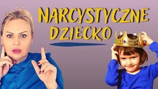 Jak postępować z narcystycznym dzieckiem ?