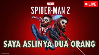 LANJUTIN MAIN SPIDERMAN DOLO GAYS - Marvel's Spiderman 2 Livestream