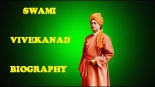स्वामी विवेकानंद की जीवन कहानी SWAMI VIVEKANAND BIOGRAPHY IN HINDI
