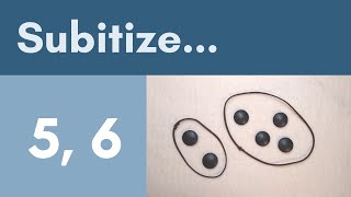 Subitize To Ten - Is It 5 or 6? | Use Chunking To Subitize