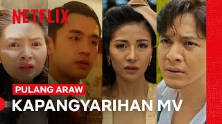 Kapangyarihan MV | Pulang Araw | Netflix Philippines