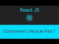 Lesson 7 Component Lifecycle part 1