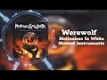 Werewolf || Motionless In White || Slowed instruments