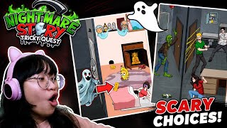 These Monsters Won't Leave me Alone 👻🧟 - Nightmare Story Tricky Quest