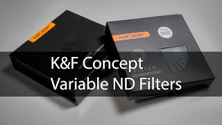 Review: Two VND Filters from K&F Concept