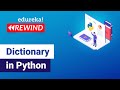 Dictionary In Python | Python Dictionary Tutorial | Python Certification Training | Edureka  Rewind