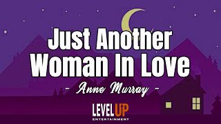 Just Another Woman In Love - Anne Murray (Karaoke Version)