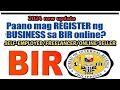 How to register BUSINESS online in BIR? Paano iregister ang business sa BIR 2024? ONLINE SELLER