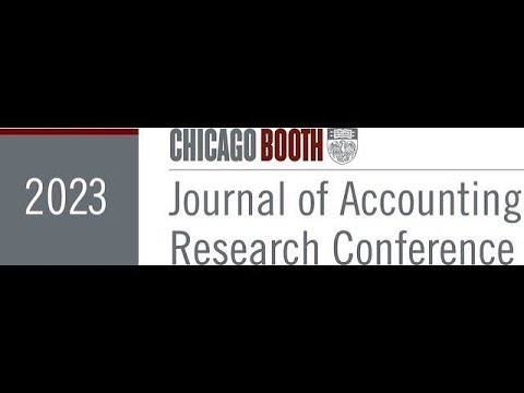 2023 Journal Of Accounting Research Conference Day 1 Youtube