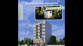 Dayim Signature Apartments || World Class Amenities