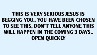 🧾THIS IS VERY SERIOUS JESUS IS BEGGING YOU..  HAPPEN IN THE COMING 3 DAYS..OPEN QUICKLY