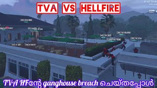 Hellfire ganghouseൽ കയറി TVA |TVA VS HF gh breach situation| #tva #eaglegaming #blindrebel