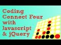 Coding Connect Four Game with Javascript & jQuery