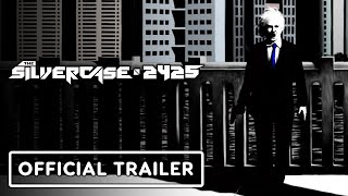 The Silver Case 2425 - Official Spotlight Trailer