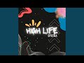 High Life (feat. DYOTRA)