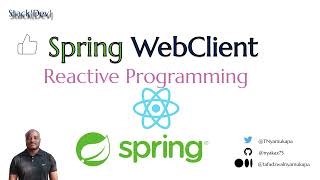 Spring WebClient Tutorial #springboot #java #100dayschallenge