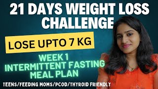 Intermittent Fasting Challenge for 21 Days | Easiest Plan Ever | Lose upto 7 Kg