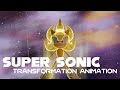 Super Sonic Transformation - An Animation by Noah Infinity