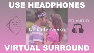 Nenante Naaku 8D AUDIO Song - Oosaravelli - Devi Sri Prasad - Telugu 8D Songs - NTR, Tamannah