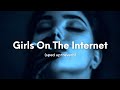 Ari Abdul - Girls On The Internet (Sped up+reverb) lyrics