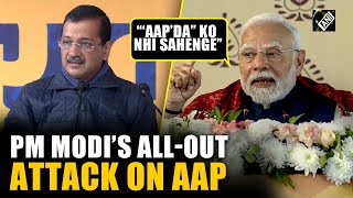 “Main bhi sheeshmahal banwa sakta tha…” PM Modi’s veiled jibe on AAP, terms ruling Govt “‘AAP’DA’”