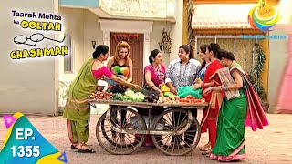 Taarak Mehta Ka Ooltah Chashmah - Episode 1355 - Full Episode