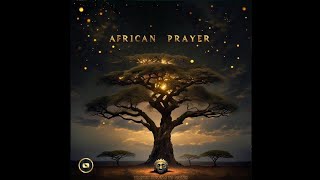 African Prayer (feat. TD PhoniK)