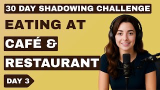Learn English FAST with Restaurant & Café Sentences | Day 3 | Shadowing English Speaking Practice