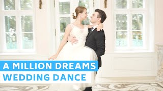 A Million Dreams - Pink | Romantic First Dance Choreography with lifts | Wedding Dance ONLINE