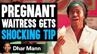 PREGNANT WAITRESS Gets SHOCKING TIP!  **emotional** | Dhar Mann