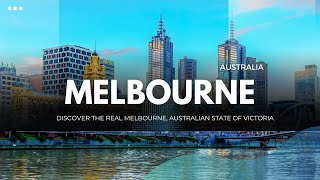 Discover the Real Melbourne, Australian state of Victoria | Here is What's Good About Melbourne