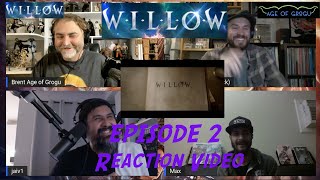 Willow Episode 2 Reaction Video
