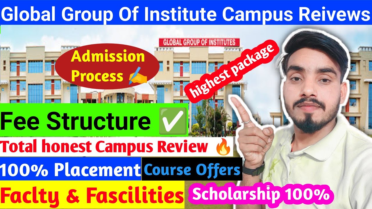 Global Group Of Institute Amritsar Campus Reviews Fee Structure