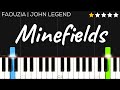 Faouzia & John Legend - Minefields | EASY Piano Tutorial