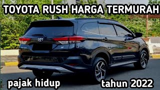 HARGA MOBIL BEKAS TOYOTA RUSH TAHUN 2018 - 2023