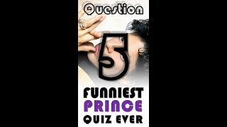 The Funniest Prince Music Quiz Ever! Guess The Song! Question Five #shorts