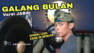 Tabuh Galang Bulan Versi JABA Gending Lama Enak Di Dengar Gendang Beleq Jaya Bakti [] JABA OFFICIAL