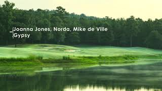 Joanna Jones, Norda, Mike de Ville - Gypsy (Catch Me If You Can)