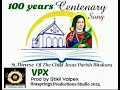 VPX - 100 Years Centenary Song//2024 Png Gospel Music.