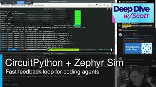 Deep Dive w/Scott: CircuitPython in Zephyr native simulator #adafruit