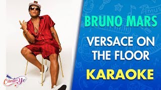 Bruno Mars - Versace On The Floor (Karaoke) | CantoYo