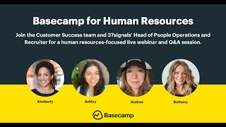 Basecamp for Human Resources | Basecamp Office Hours