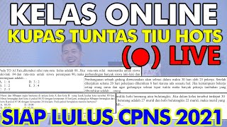 BAHAS SOAL TIU HOTS CPNS 2021