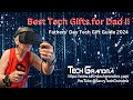 Best Tech Gifts for Dad! (Father's Day Gift Guide 2024)