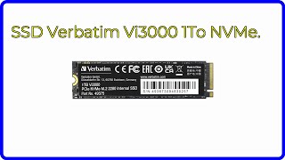 AVIS (2024) : SSD Verbatim Vi3000 1To NVMe.. DÉTAILS ESSENTIELS