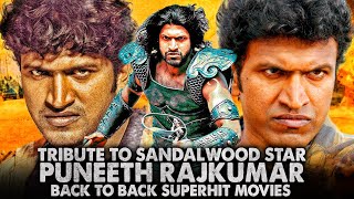 Tribute To Sandalwood Star Puneeth Rajkumar | Nayak The Hero 2, Zabardast Tevar, Rajkumar