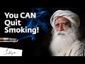 How Can I Quit Smoking? – Sadhguru Answers